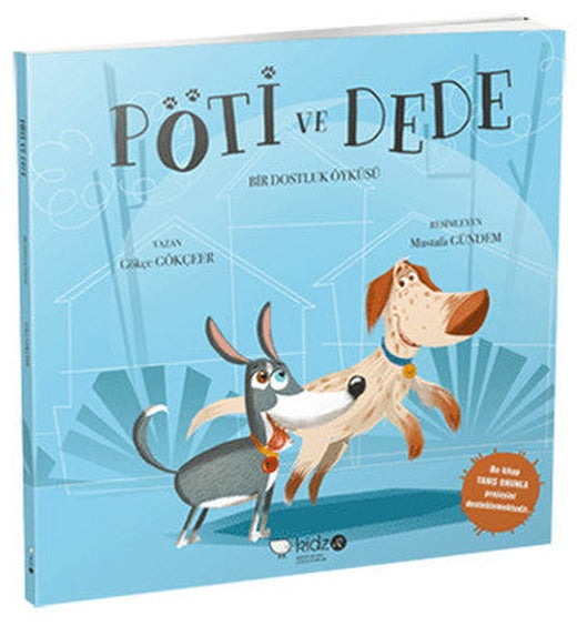 Pöti ve Dede - Bir Dostluk Öyküsü | Redhouse Kidz Yayınları