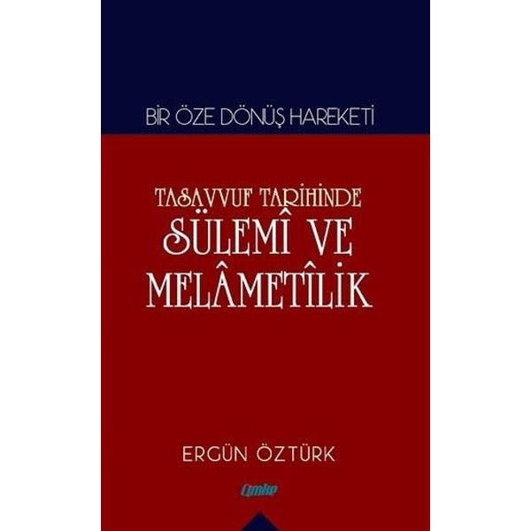 Tasavvuf Tarihinde Sülemi ve Melametilik