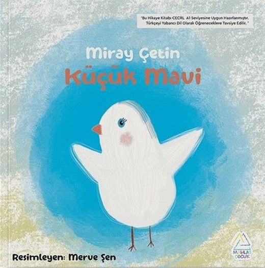Küçük Mavi | Mahlas Çocuk (İnce Kapak)