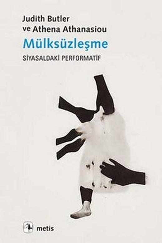 Mülksüzleşme | Metis Yayınları