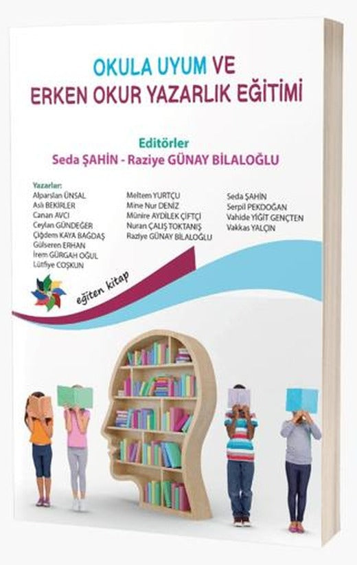 Okula Uyum Ve Erken Okuryazarlık