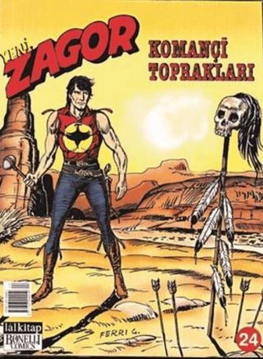 Yeni Zagor Sayı: 24 Komançi Toprakları | Lal Kitap (Ciltsiz)