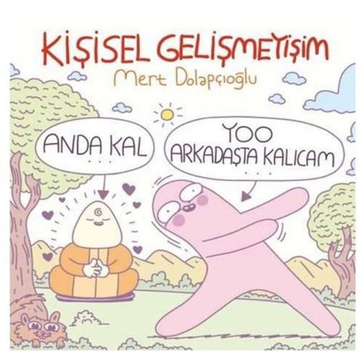 Kişisel Gelişmeyişim | Komik Şeyler (İnce Kapak)