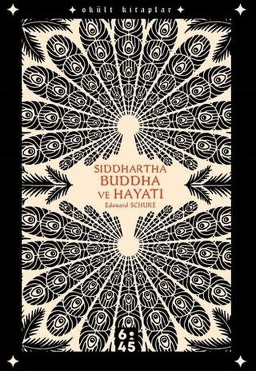 Siddhartha Buddha ve Hayatı