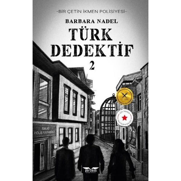 Türk Dedektif 2 - Bir Çetin İkmen Polisiyesi | Perseus Yayınevi (İnce Kapak)