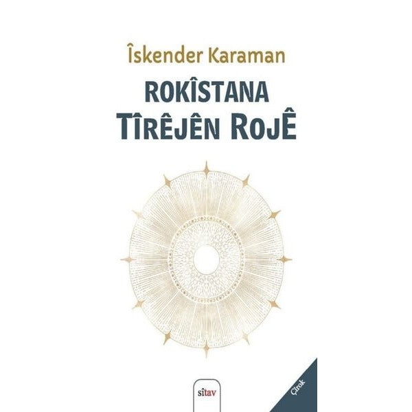 Rokistana Tirejen Roje | Sitav yayınevi (İnce Kapak)
