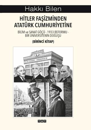 Hitler Faşizminden Atatürk Cumhuriyetine (Birinci Kitap) | YAY - Yeni Anadolu Yayınları (Ciltsiz)  - Resim 1