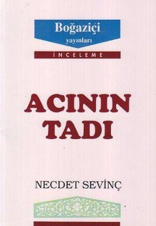 Acının Tadı | Boğaziçi Yayınları (İnce Kapak)