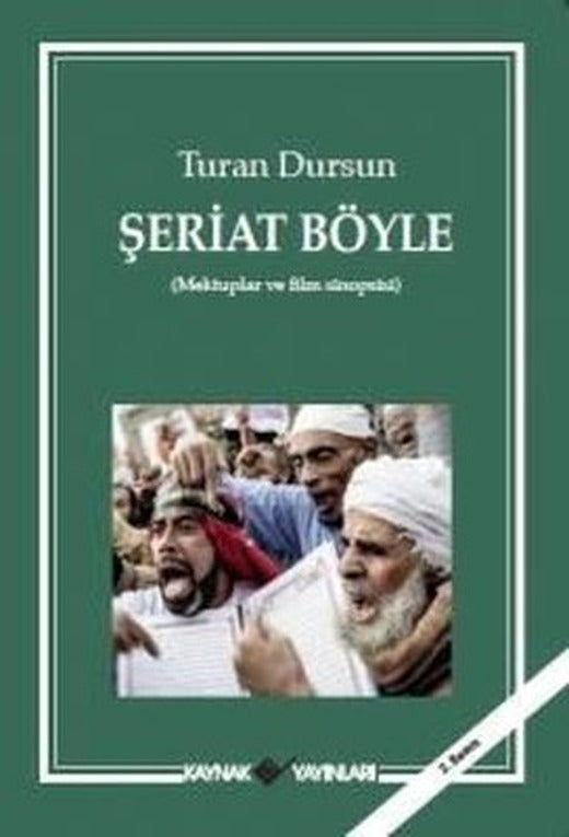 Şeriat Böyle | Kaynak Yayınları
