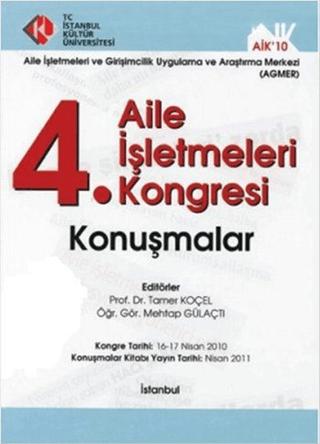 4. Aile İşletmeleri Kongresi / Konuşmalar