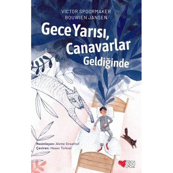 Gece Yarısı Canavarlar Geldiğinde | Can Çocuk Yayınları