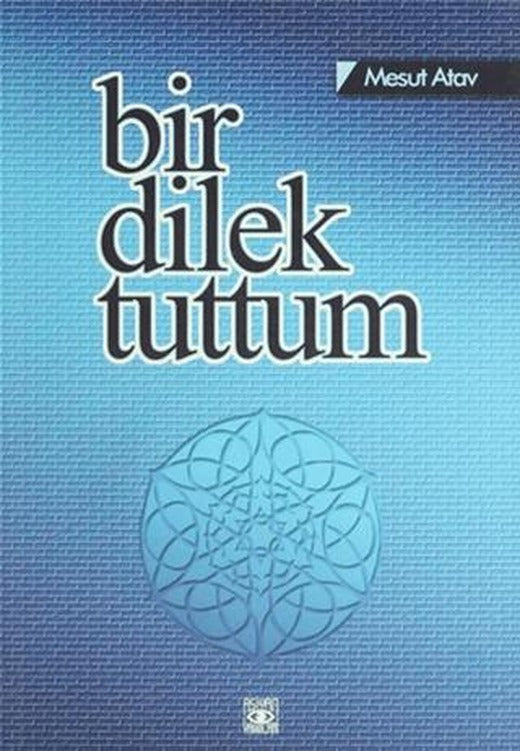 Bir Dilek Tuttum