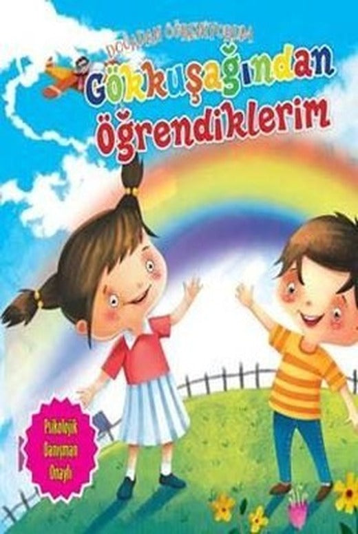 Gökkuşağından Öğrendiklerim-Doğadan Öğreniyorum | Parıltı Yayınları