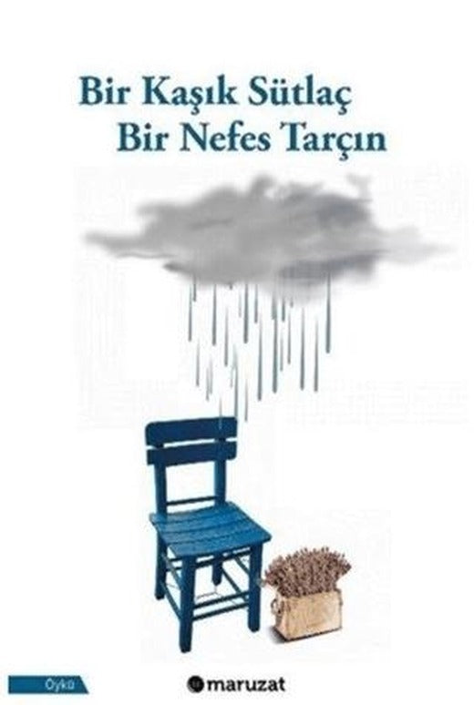Bir Kaşık Sütlaç Bir Nefes Tarçın