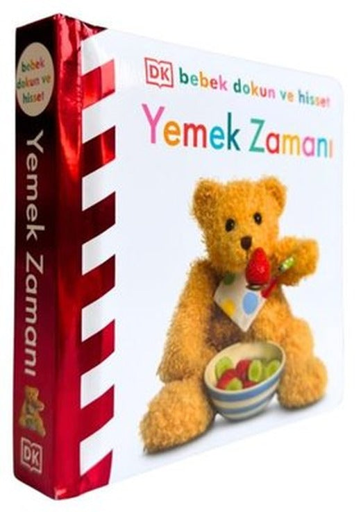 Yemek Zamanı - DK Bebek Dokun ve Hisset | Beta Kids (Ciltli)