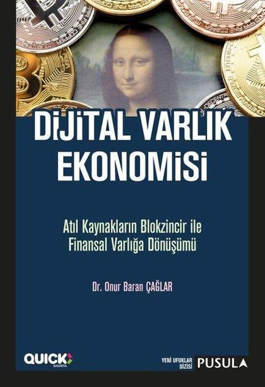 Dijital Varlık Ekonomisi | Pusula Yayıncılık (İnce Kapak)