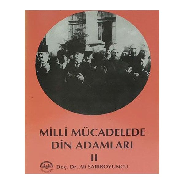 Milli Mücadelede Din Adamları 2