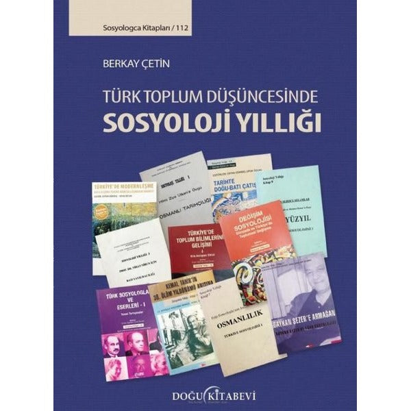 Türk Toplum Düşüncesinde Sosyoloji Yıllığı | Doğu Kitabevi (İnce Kapak)