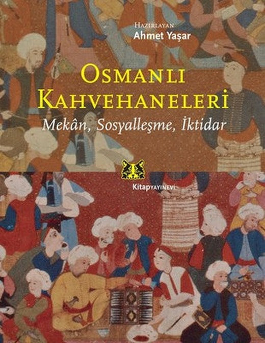 Osmanlı Kahvehaneleri | Kitap Yayınevi