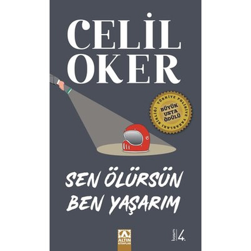 Sen Ölürsün Ben Yaşarım - Özel Baskı | Altın Kitaplar