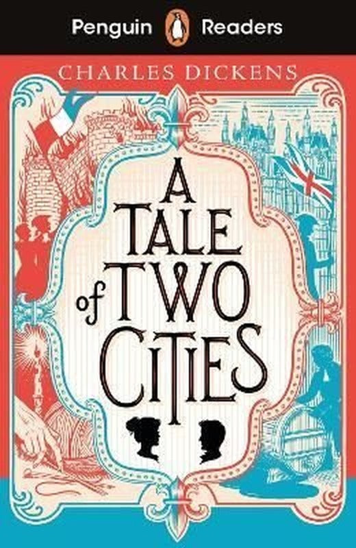 Penguin Readers Level 6: A Tale of Two Cities | Penguin Random House Children's UK