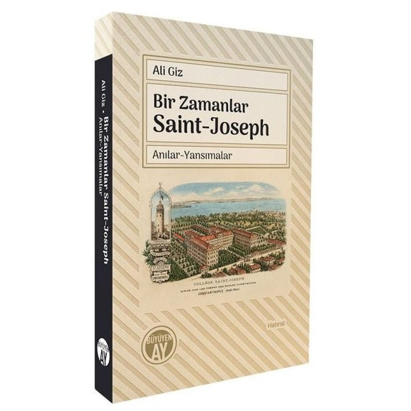 Bir Zamanlar Saint-Joseph