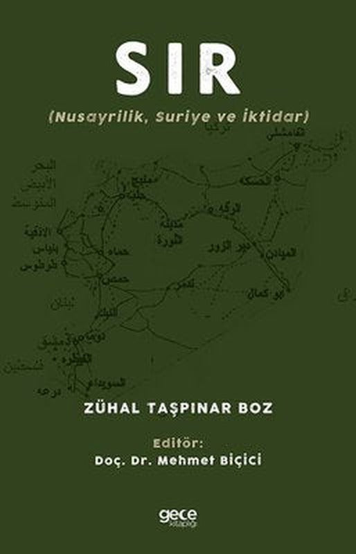 Sır - Nusayrilik Suriye ve İktidar | Gece Kitaplığı