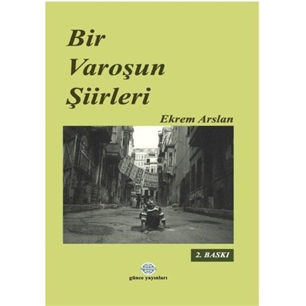 Bir Varoşun Şiirleri | Günce Yayınları (İnce Kapak)