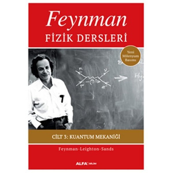 Feynman Fizik Dersleri 3 - Kuantum Mekaniği | Alfa Yayınları