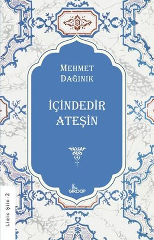 İçindedir Ateşin - Lirik Şiir 2 | Girdap (İnce Kapak)