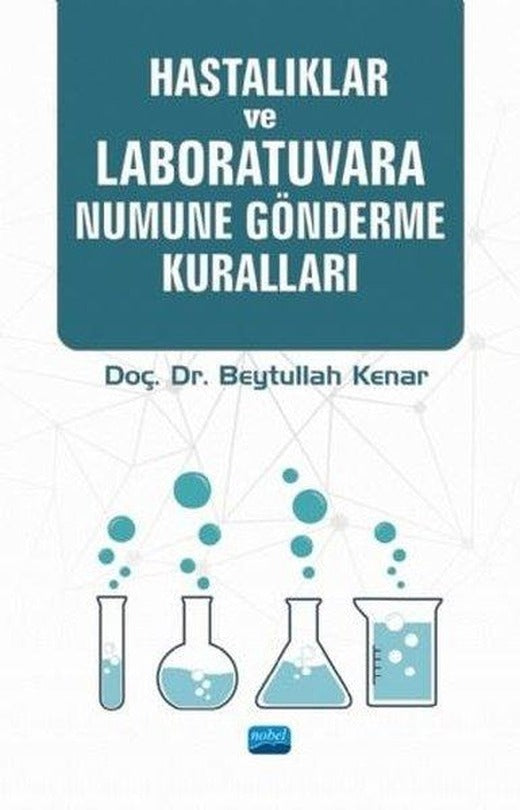 Hastalıklar ve Laboratuvara Numune Gönderme Kuralları | Nobel Akademik Yayıncılık (İnce Kapak)