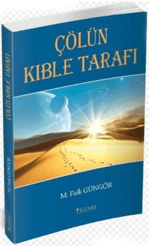 Çölün Kıble Tarafı