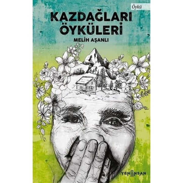 Kazdağları Öyküleri | Yeni İnsan Yayınevi