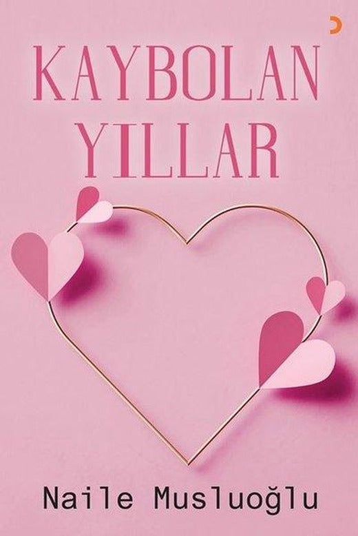 Kaybolan Yıllar | Cinius (İnce Kapak)