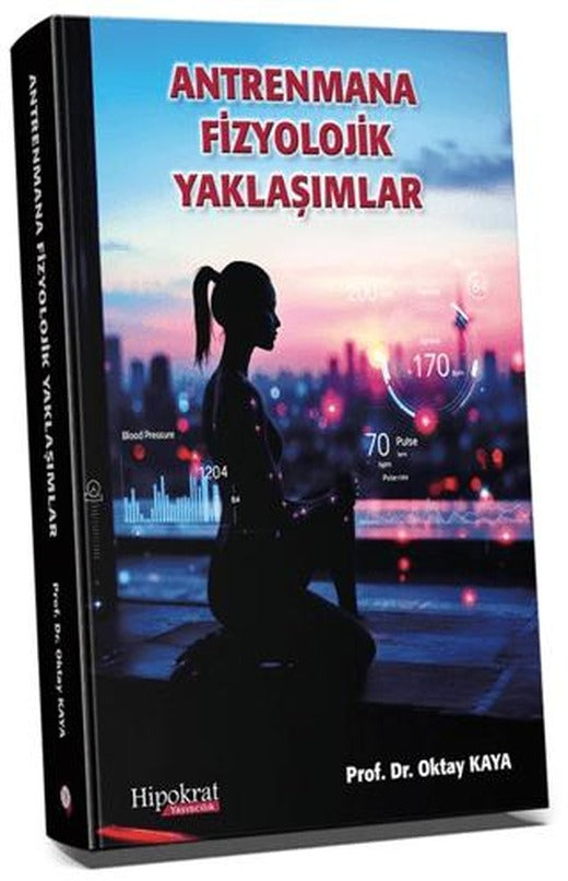 Antrenmana Fizyolojik Yaklaşımlar