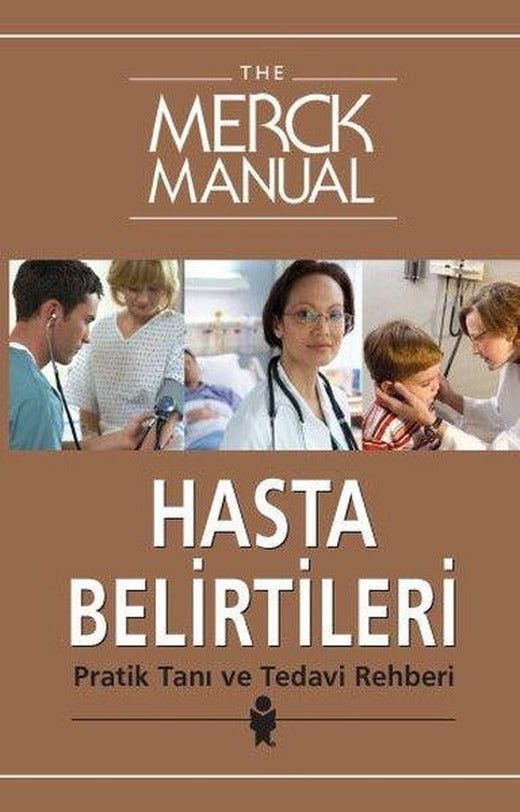 Merck Manual Hasta Belirtileri Pratik Tanı ve Tedavi | Nobel Tıp Kitabevleri (İnce Kapak)