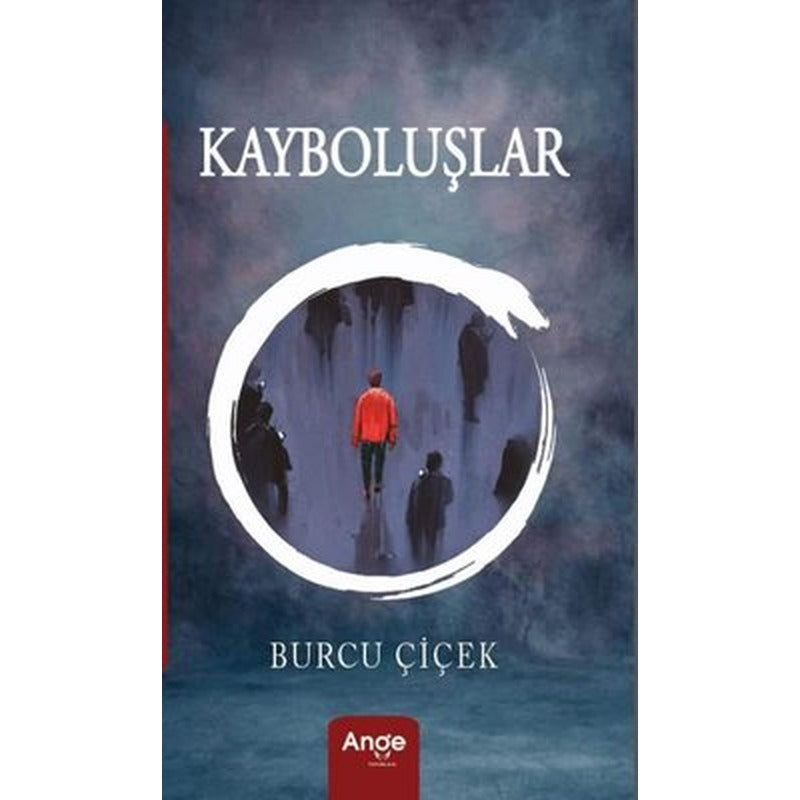 Kayboluşlar | Ange Yayınları