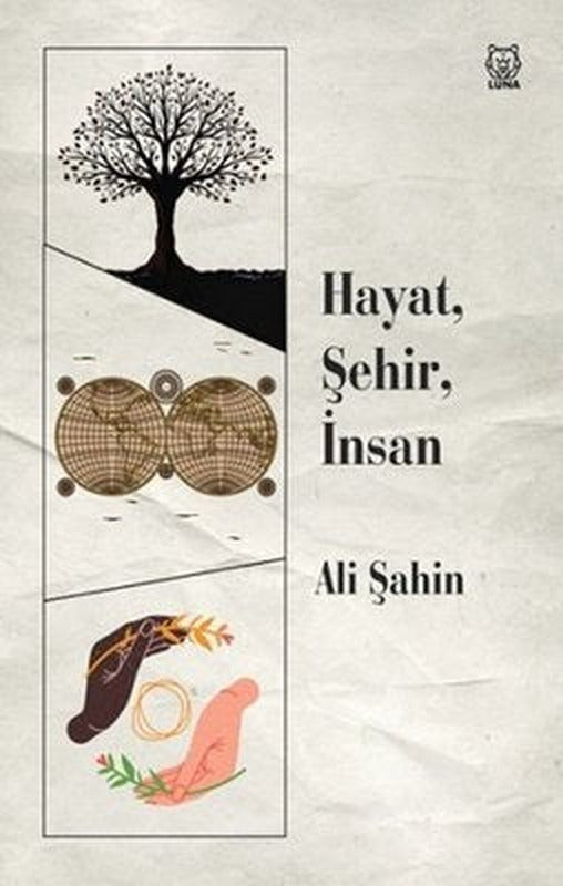 Hayat-Şehir-İnsan | Luna Yayınları