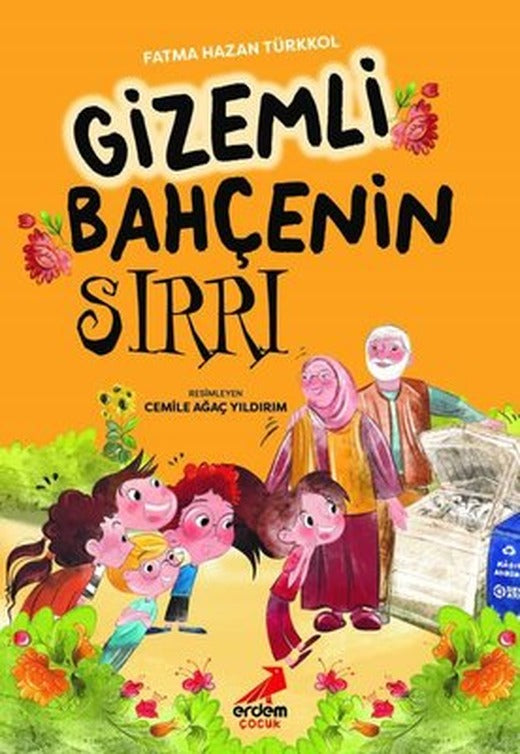 Gizemli Bahçenin Sırrı | Erdem Çocuk (İnce Kapak )
