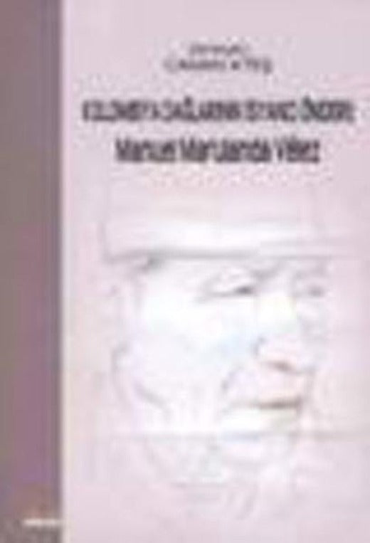 Kolombiya Dağlarının İsyancı Önderi:Manuel Marulanda Velez | Ütopya Yayınevi (İnce Kapak)