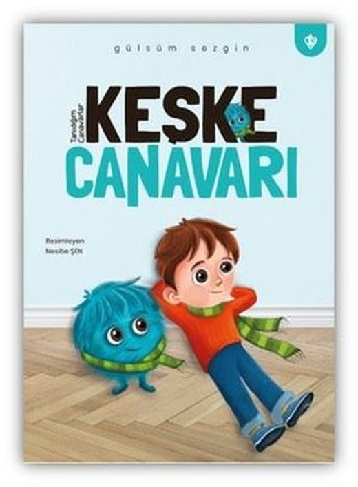 Keşke Canavarı | Türkiye Diyanet Vakfı Yayınları (İnce Kapak)