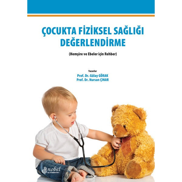 Çocukta Fiziksel Sağlığı Değerlendirme | Nobel Tıp Kitabevleri (İnce Kapak)