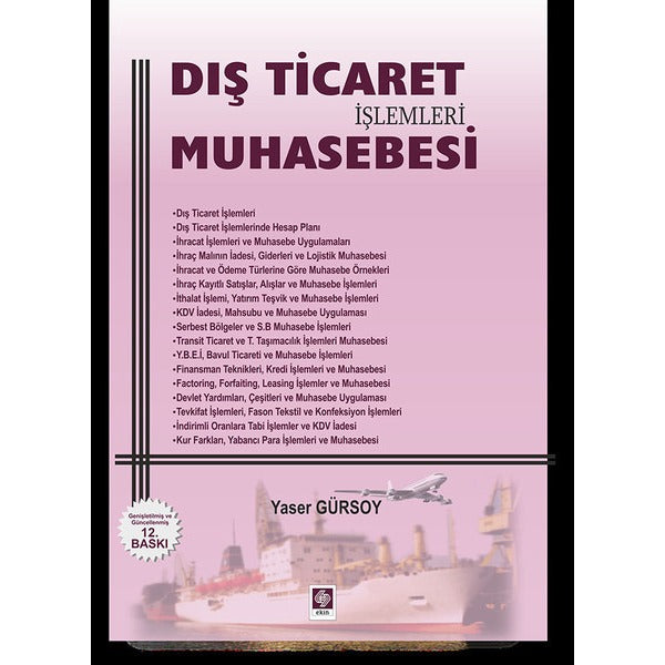 Dış Ticaret İşlemleri Muhasebesi | Ekin Basım Yayın (İnce Kapak)