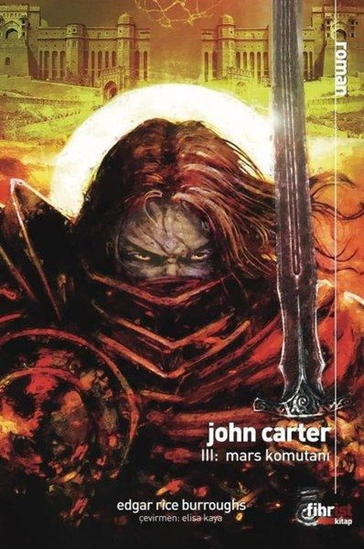 John Carter 3: Mars Komutanı | Fihrist (e-Kitap)