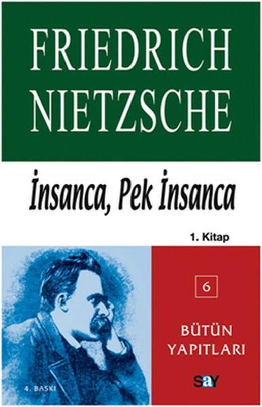 İnsanca Pek İnsanca-Özgür Tinlerin Kitabı (1.Cilt) | Say Yayınları (e-Kitap)