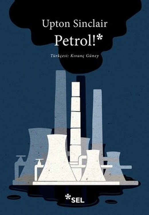 Petrol! | Sel Yayıncılık