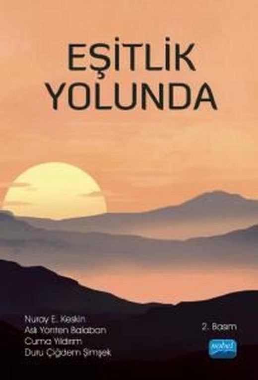 Eşitlik Yolunda | Nobel Akademik Yayıncılık (İnce Kapak)