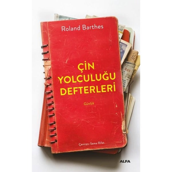 Çin Yolculuğu Defterleri | Alfa Yayıncılık (İnce Kapak )