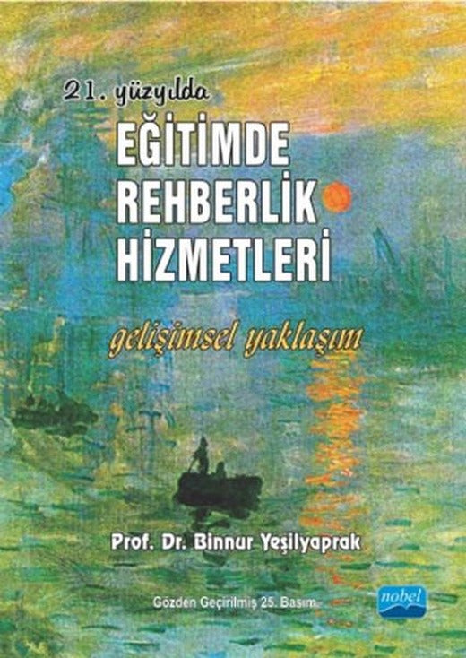 21. Yüzyılda Eğitimde Rehberlik Hizmetleri | Nobel Akademik Yayıncılık (İnce Kapak)
