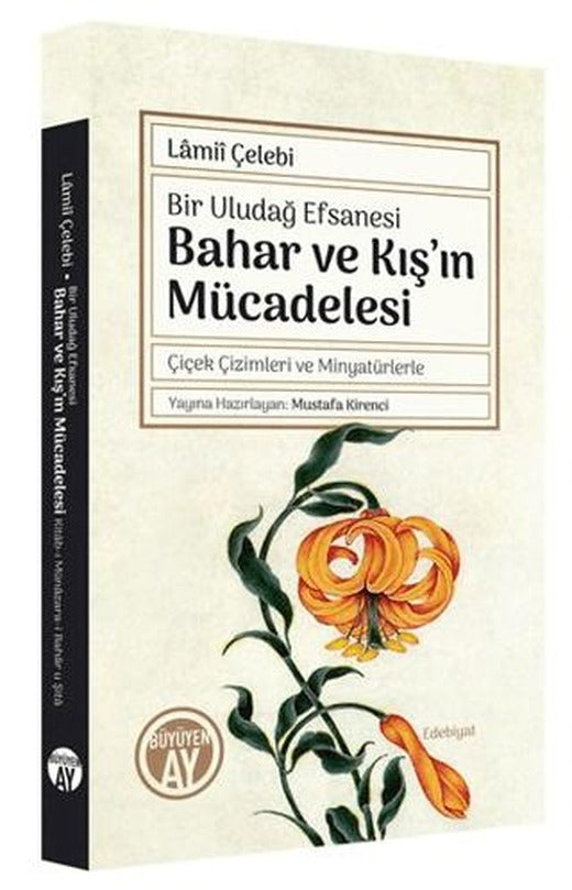 Bahar ve Kış'ın Mücadelesi - Bir Uludağ Efsanesi